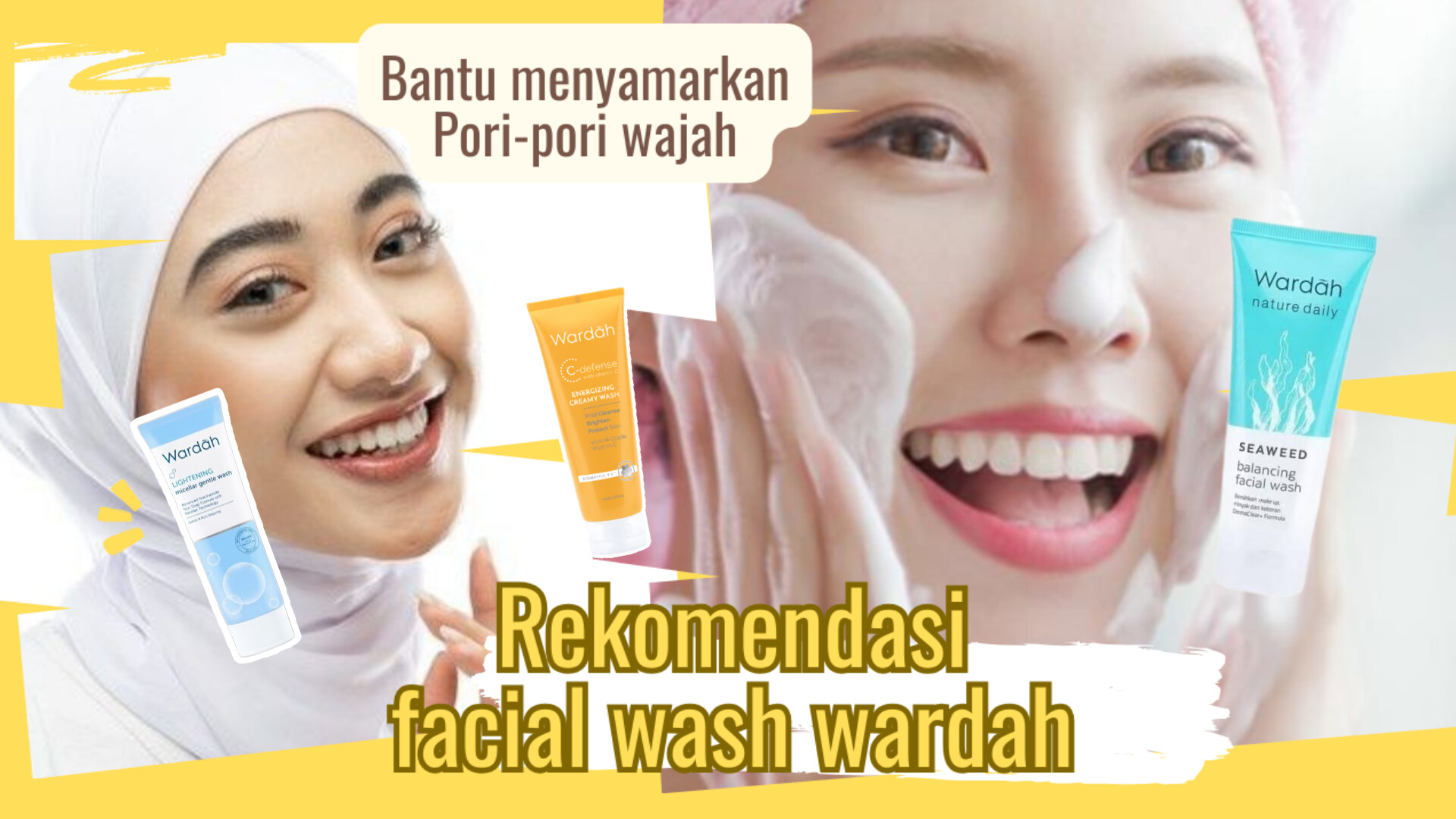 5 Rekomendasi Facial Wash Wardah yang Ampuh Menyamarkan Pori-pori Wajah, Bikin Kulit Mulus dan Glowing