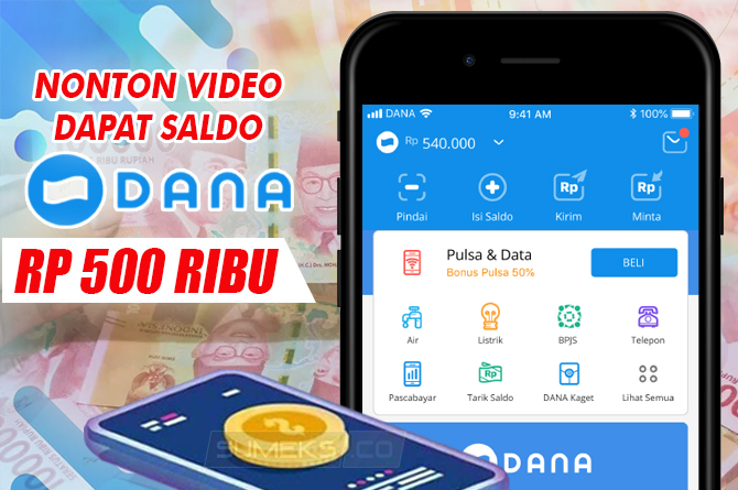 Cuma Dengan Nonton Video, Bisa Dapat Saldo DANA Gratis Hingga Rp500 ribu, Simak Caranya Disini