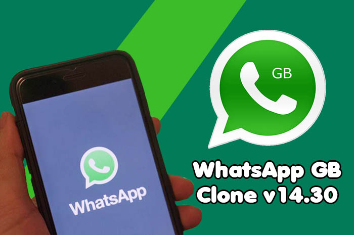 Fitur WhatsApp GB Clone v14.30 Terbaru 2023 Bisa Lock Chat dan Repost Status, Link Download Ada Disini
