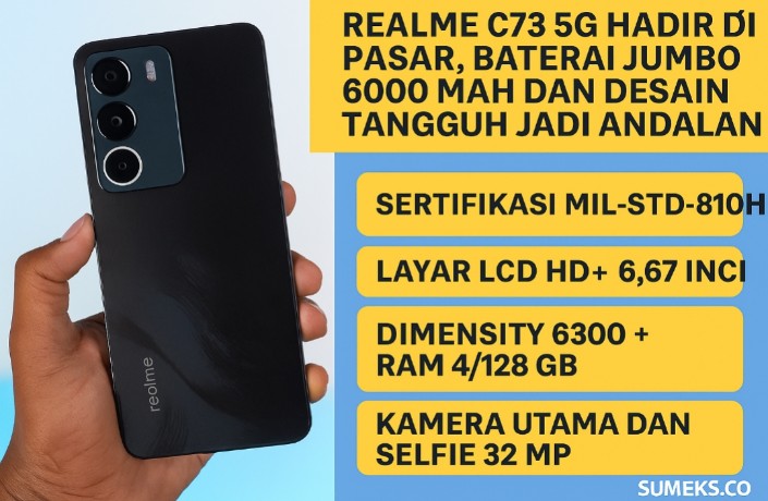 Realme C73 5G, Baterai Jumbo 6000 mAh dan Desain Tangguh Jadi Andalan