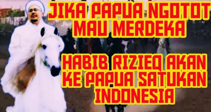 Siap-siap! Habib Rizieq Shihab Serukan Umat Islam ke Tanah Papua, KKB Mulai Ketar-ketir