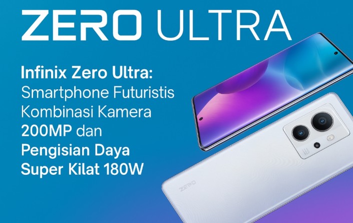 Infinix Zero Ultra: Smartphone Futuristis Kombinasi Kamera 200MP dan Pengisian Daya Super Kilat 180W