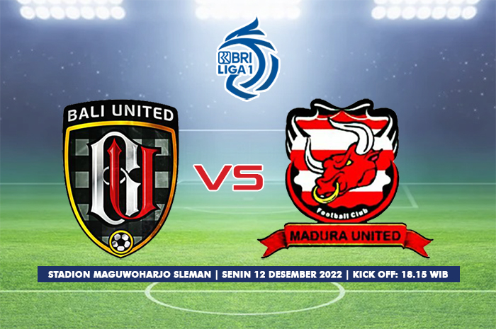 Preview dan Link Live Streaming Madura United vs Bali United Liga 1 2022-2023