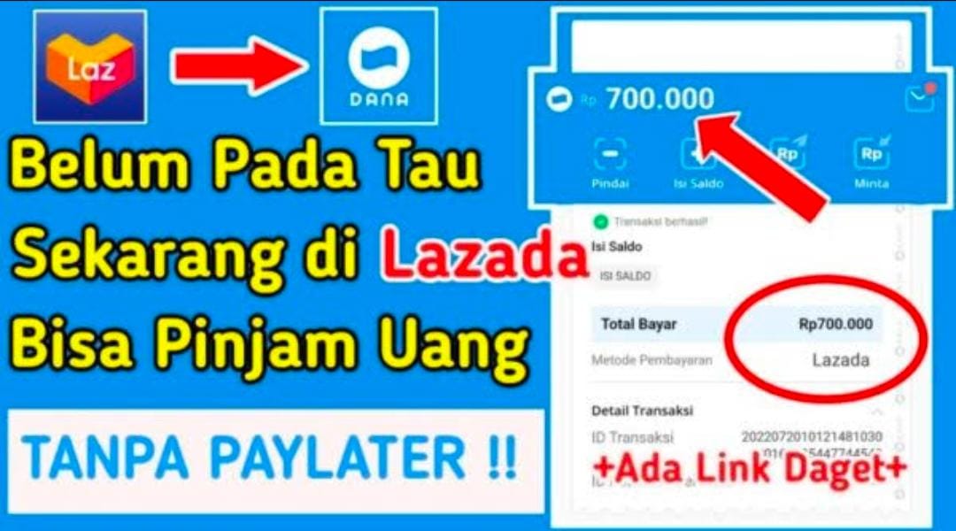 Aktifkan Segera Akun Lazada, Dapatkan Bantuan Dana Pinjaman Tanpa PayLater Hingga Jutaan Rupiah