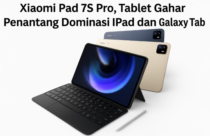 Xiaomi Pad 7S Pro, Tablet Premium dengan Fitur Gahar, Siap Tumbangkan iPad dan Galaxy Tab