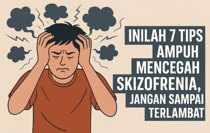 Belajar Dari Rifin Dengdeng, Inilah 7 Tips Ampuh Cegah Skizofrenia Jangan Sampai Terlambat