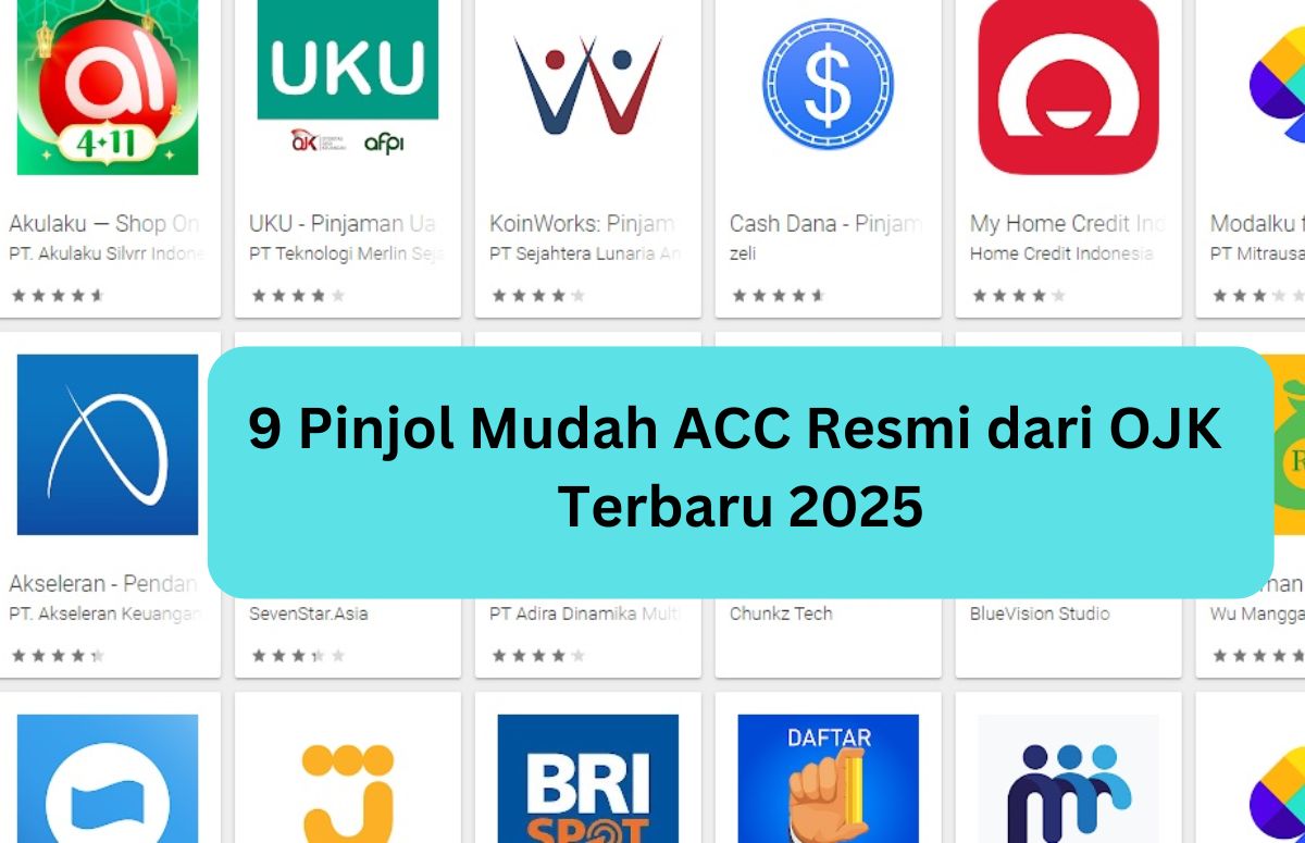 Rekomendasi 9 Pinjol Mudah ACC Resmi dari OJK, 5 Menit Saldo DANA Kaget Cair ke Rekening!