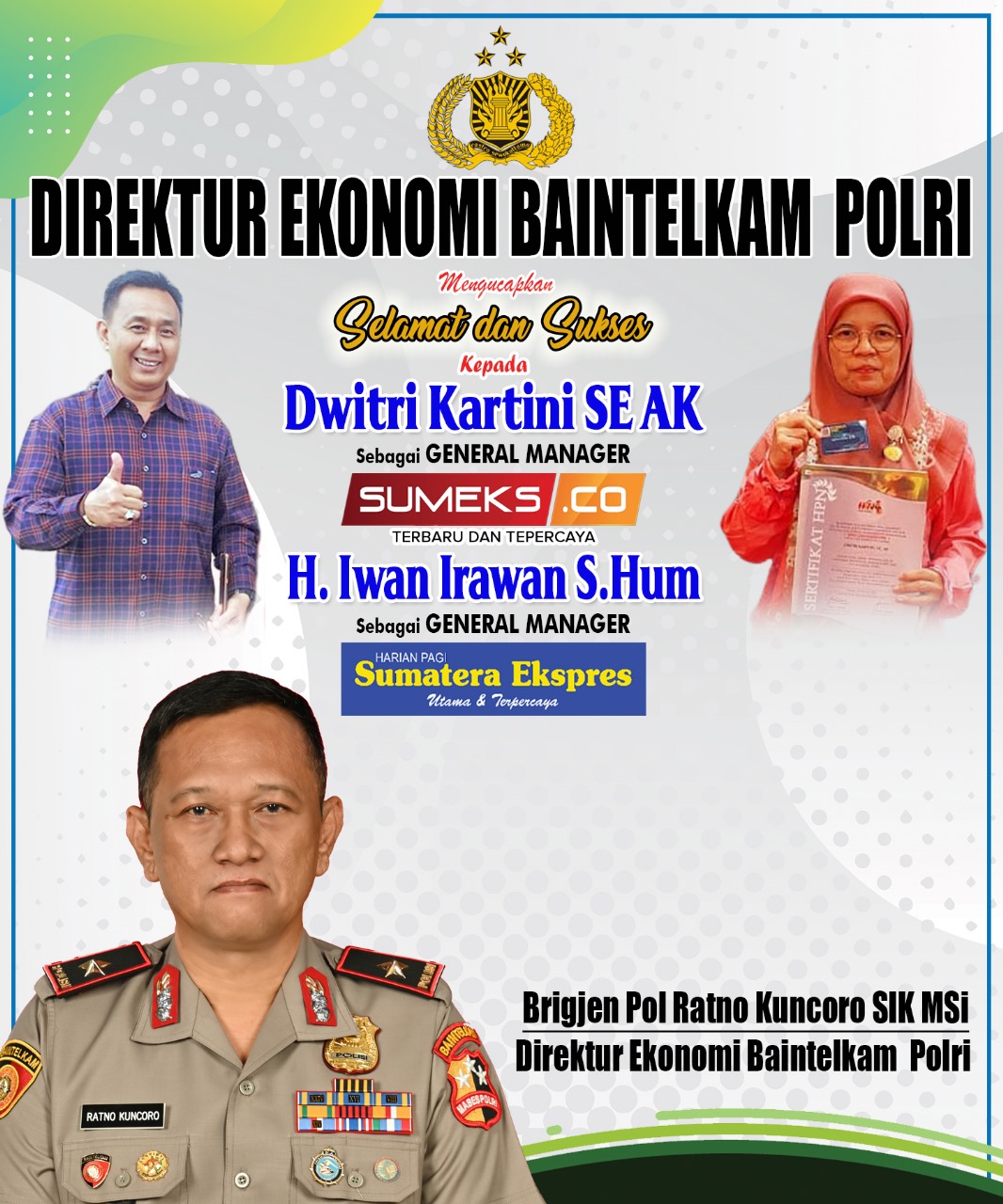 Direktur Ekonomi Baintelkam Polri Mengucapkan Selamat dan Sukses Kepada Iwan Irawan dan Dwitri Kartini