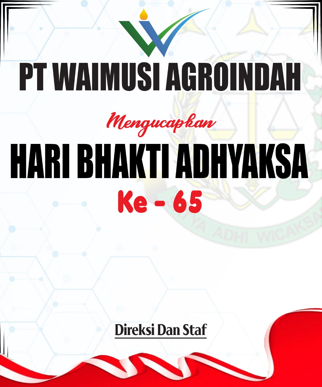PT Waimusi Agro Indah Mengucapkan Hari Bhakti Adhyaksa Ke-65