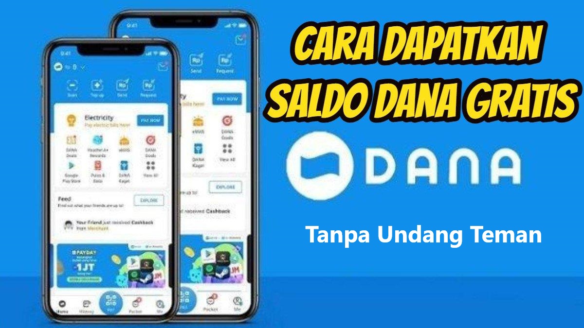 Begini Cara Mendapatkan Saldo DANA Gratis Tanpa Undang Teman, Saldo E-Wallet Langsung Bertambah Rp190.000