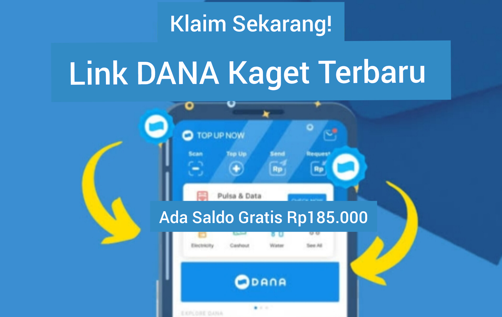 Klaim Sekarang dan Raih Saldo Gratis Senilai Rp185.000 Berkat Fitur DANA Kaget