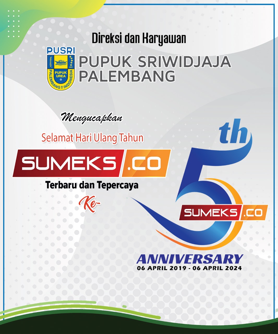 Pusri Palembang Mengucapkan HUT SUMEKS.CO ke 5 Tahun