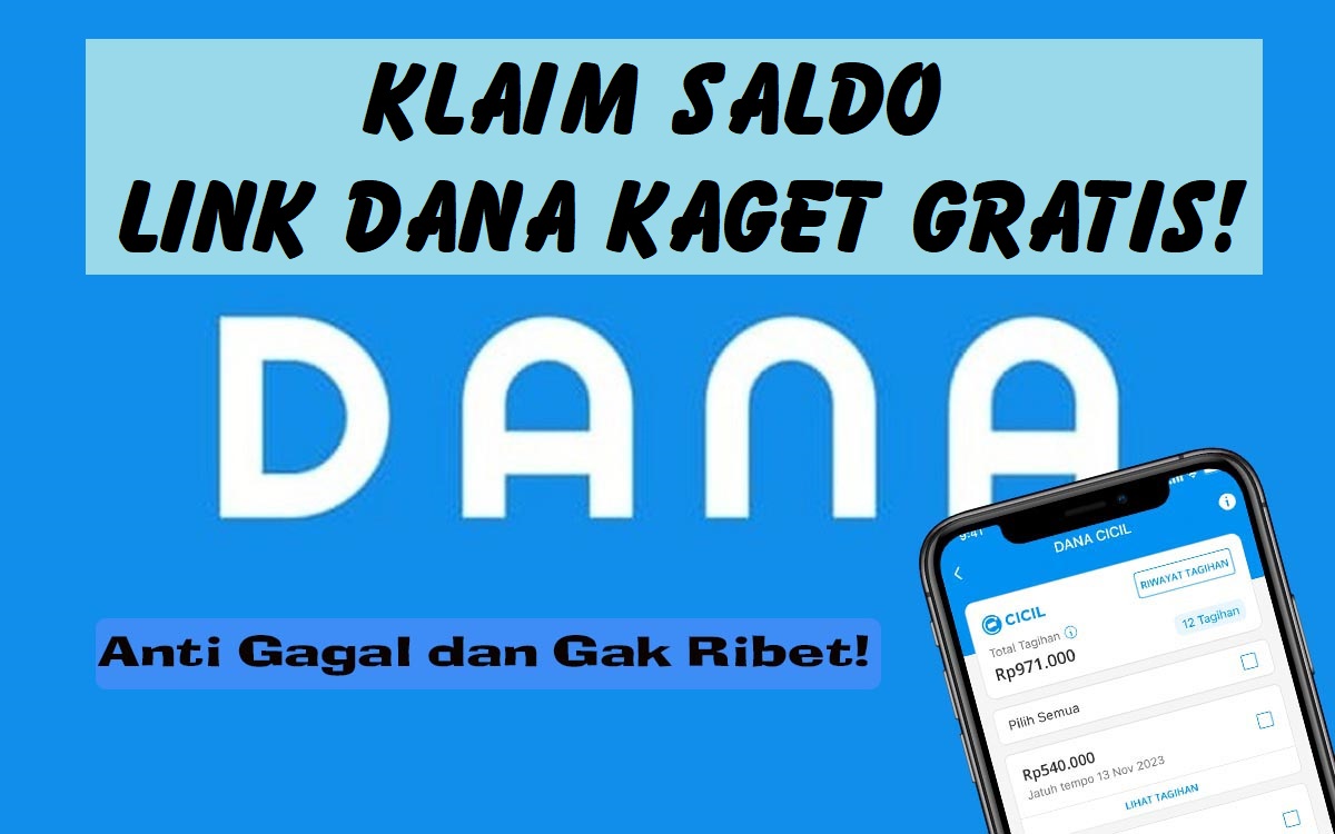 Klaim Saldo Link DANA Kaget Gratis! Dapatkan Uang Tambahan Mulai Rp50.000 hingga Ratusan Ribu