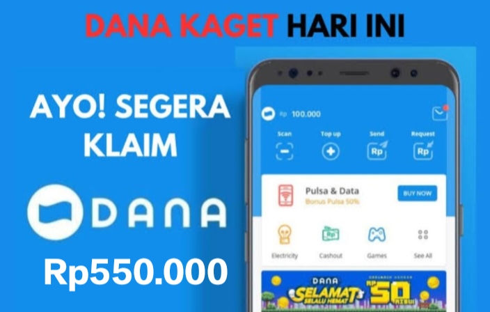 Tutorial Raih Link DANA Rp550.000 Hari Ini Lewat DANA Kaget, Cek Caranya di Sini