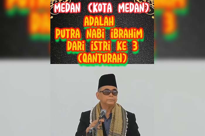 Panji Gumilang Ungkap Bahwa Kota Medan adalah Nama Putra Nabi Ibrahim dari Isteri ke-3, Benarkah?