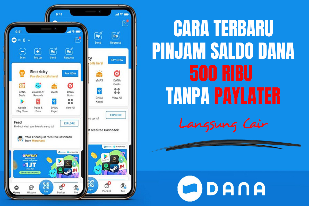 Cara Mudah Pinjam Uang di DANA, Saldo Rp500.000 Langsung Cair Tanpa PayLater!