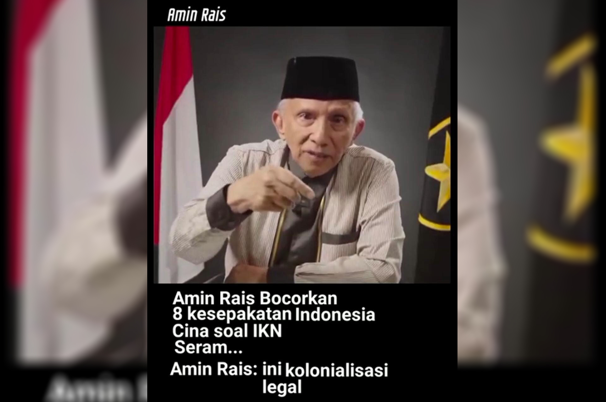 Super Berbahaya! Amien Rais Bocorkan 8 Kesepakatan Indonesia-China Soal IKN Nusantara 