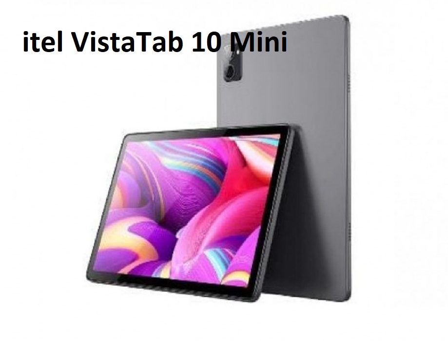  itel VistaTab 10 Mini, Tablet Murah yang Dilengkapi Fitur Khusus Anak-Anak 