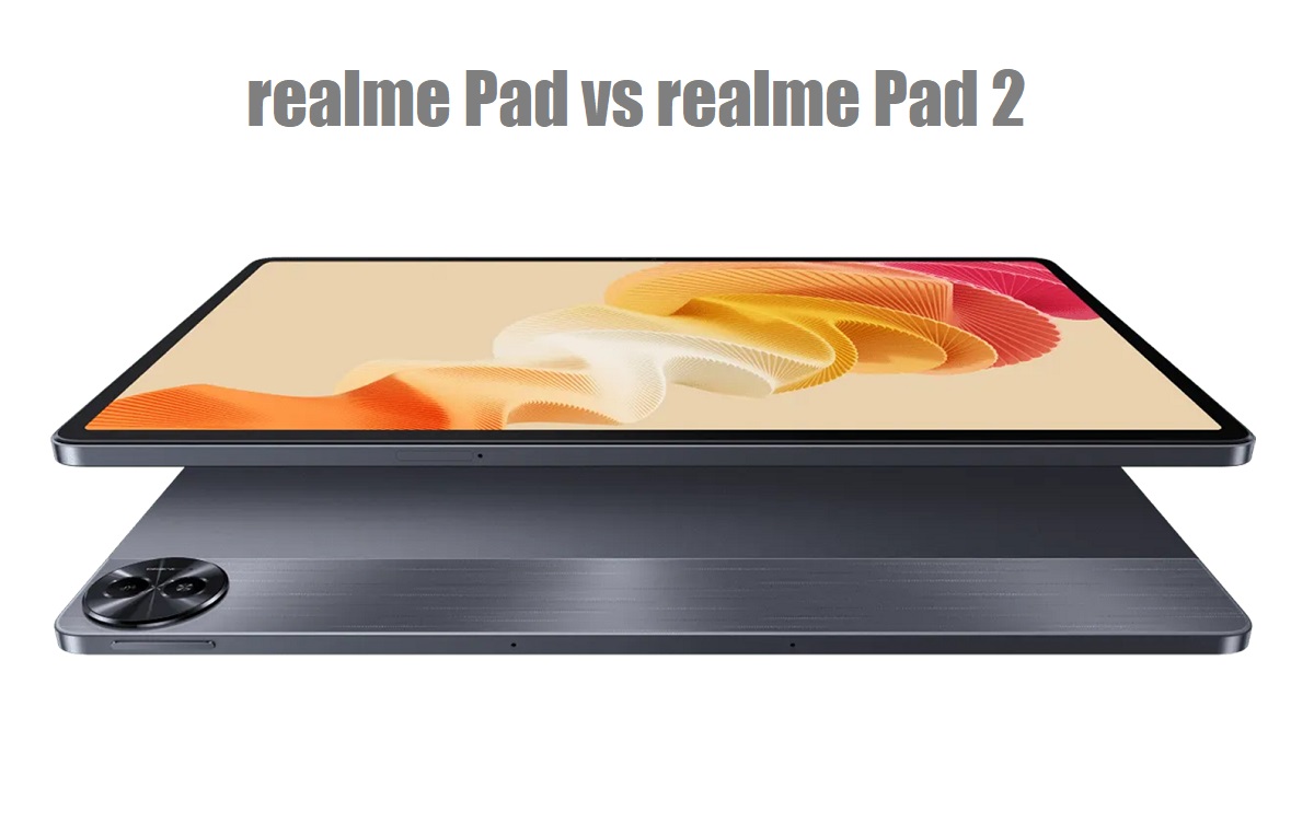 Realme Pad dan Realme Pad 2: Tablet dengan Harga Terjangkau, Spesifikasi Mumpuni