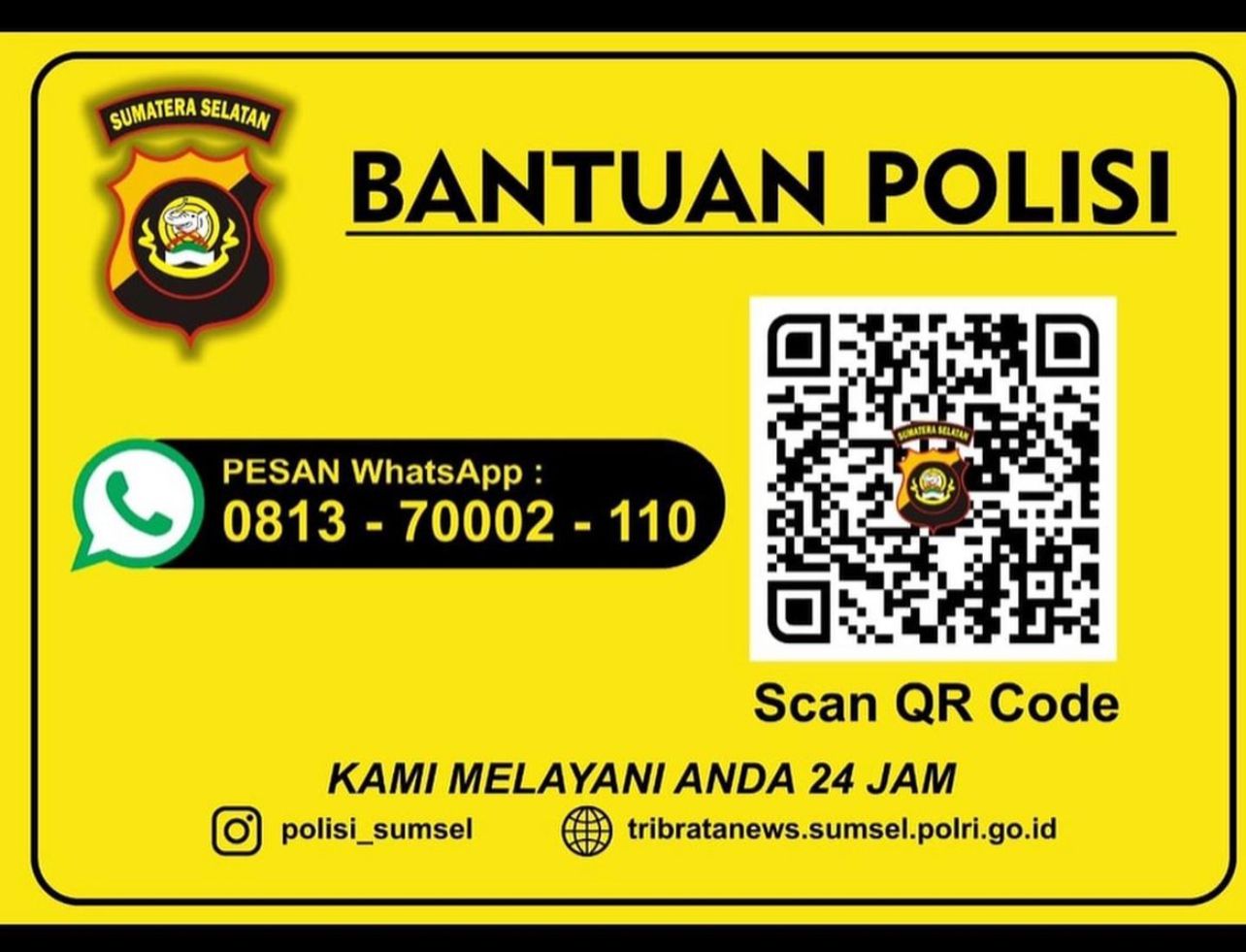 Butuh Bantuan Pelayanan Polda Sumsel? Silakan Hubungi 0813-70002-110 