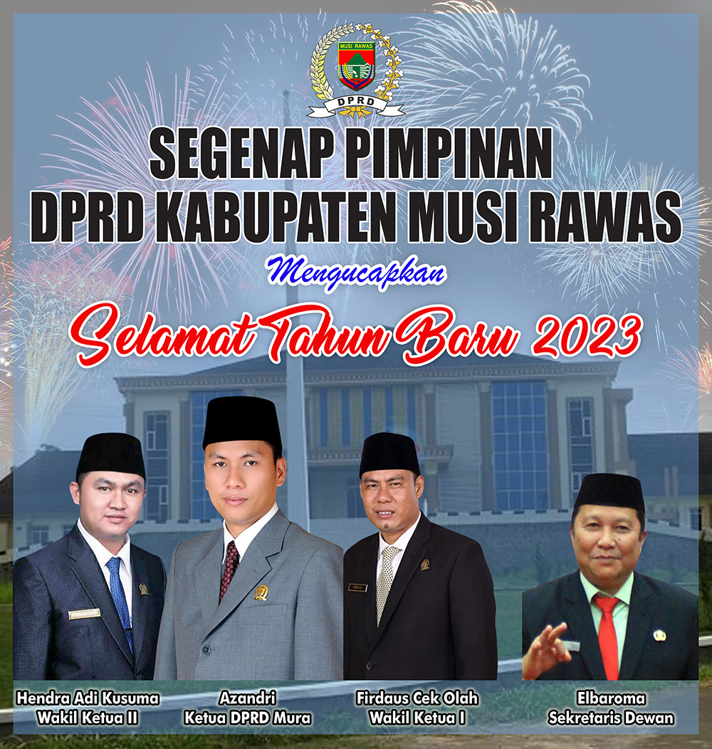 DPRD Mura Mengucapkan Selamat Tahun Baru 2023