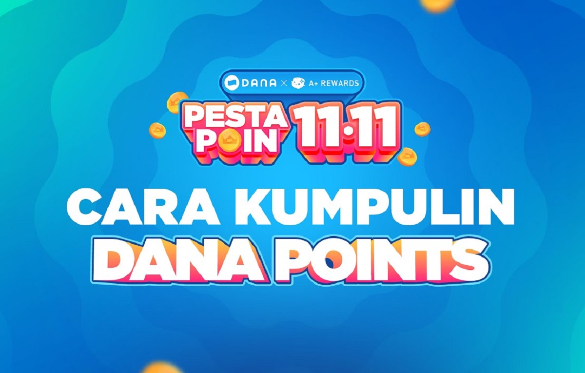 Kumpulkan DANA Points, Berikut Cara Penukaran dengan Hadiah Menarik