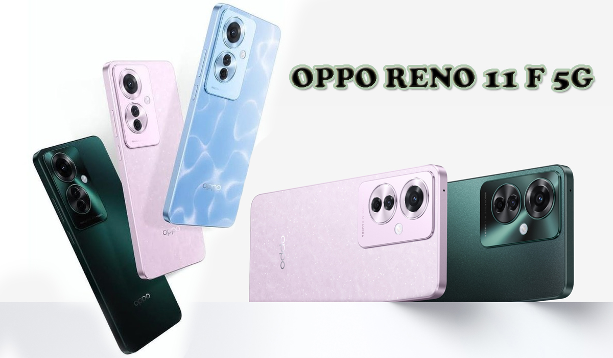 Oppo Reno 11 F 5G Smartphone Mid-Range Terbaru yang Segera Rilis, Kamera Resolusi Tinggi