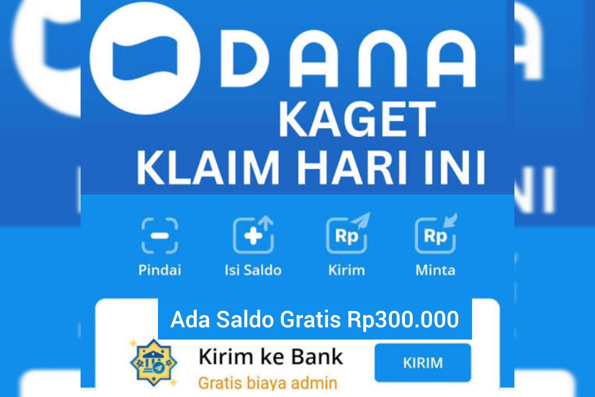 Khusus Hari Ini Link DANA Kaget Ada Saldo Gratis Hingga Rp300.000, Klaim Sekarang Juga!