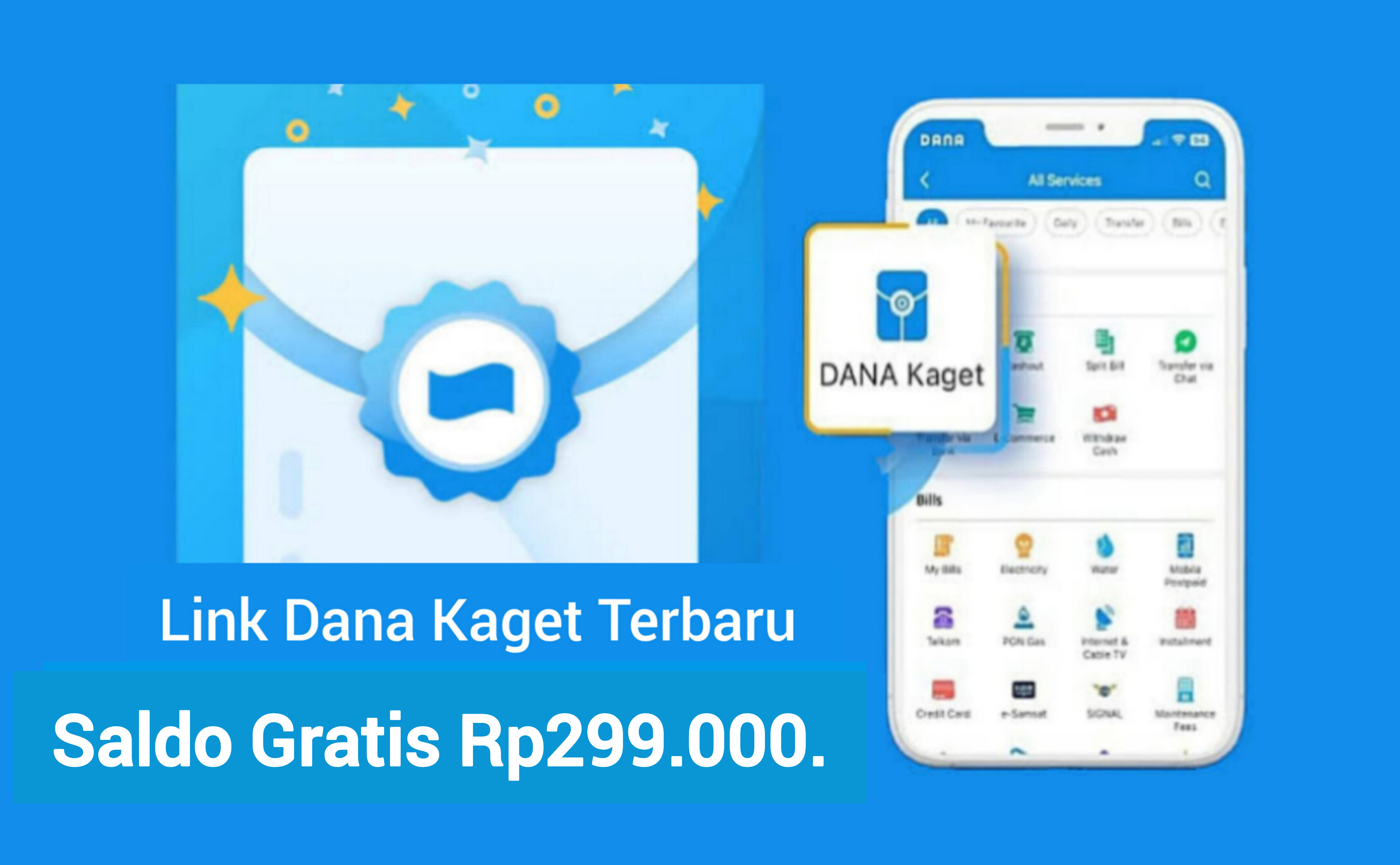 Cairkan Saldo Gratis Sebesar Rp299.000 Klaim Sekarang Lewat Fitur Dana Kaget