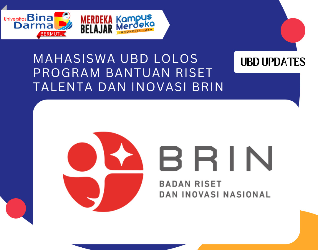 Mahasiswa UBD Lolos Program Bantuan Riset Talenta dan Inovasi Nasional