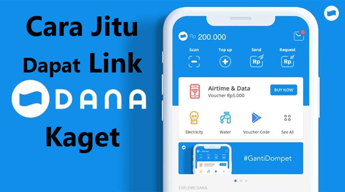 Cara Jitu Dapat Link DANA Kaget Berhadiah Saldo Gratis Jutaan Rupiah