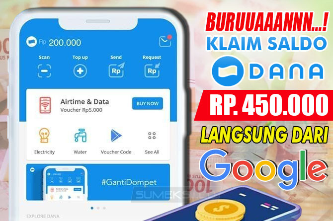 Ambil Sekarang Juga, Saldo DANA Gratis Ratusan Ribu Langsung dari Google