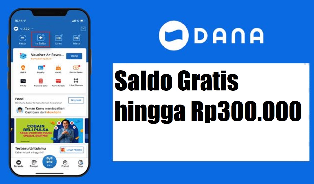 Klaim Link DANA Kaget Bisa Dapat Saldo Gratis hingga Rp300.000, Simak Caranya Berikut Ini!