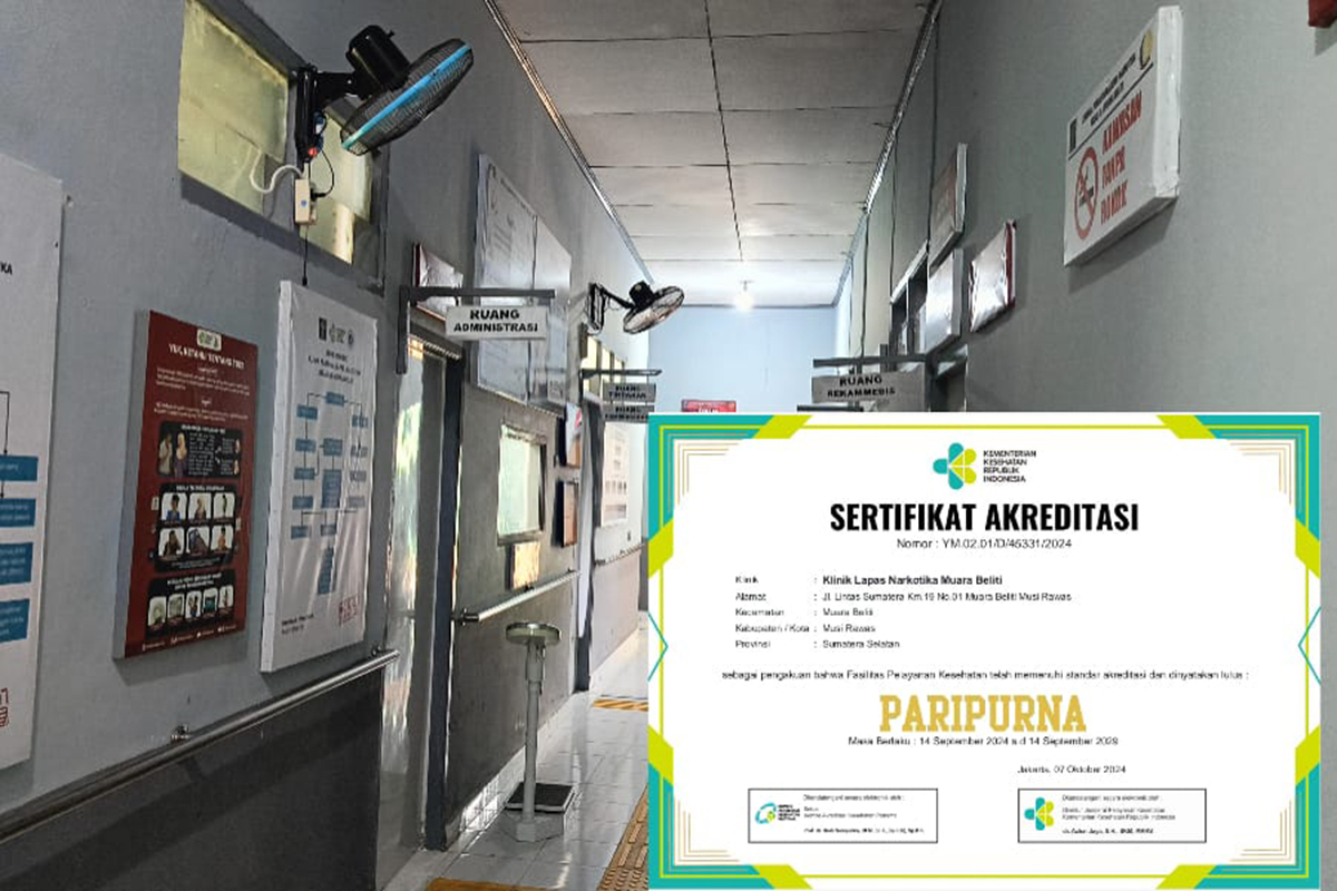 Klinik Lapas Narkotika Kelas IIA Muara Beliti Raih Sertifikat Akreditasi Paripurna dari Kemenkes RI