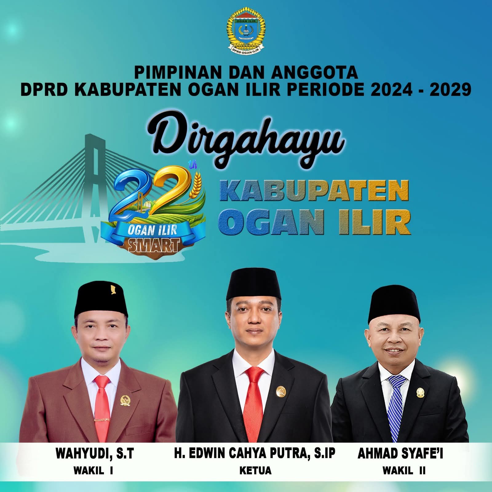 DPRD Ogan Ilir Mengucapkan Dirgahayu Kabupaten Ogan Ilir ke-22 Tahun, 7 Januari  2026