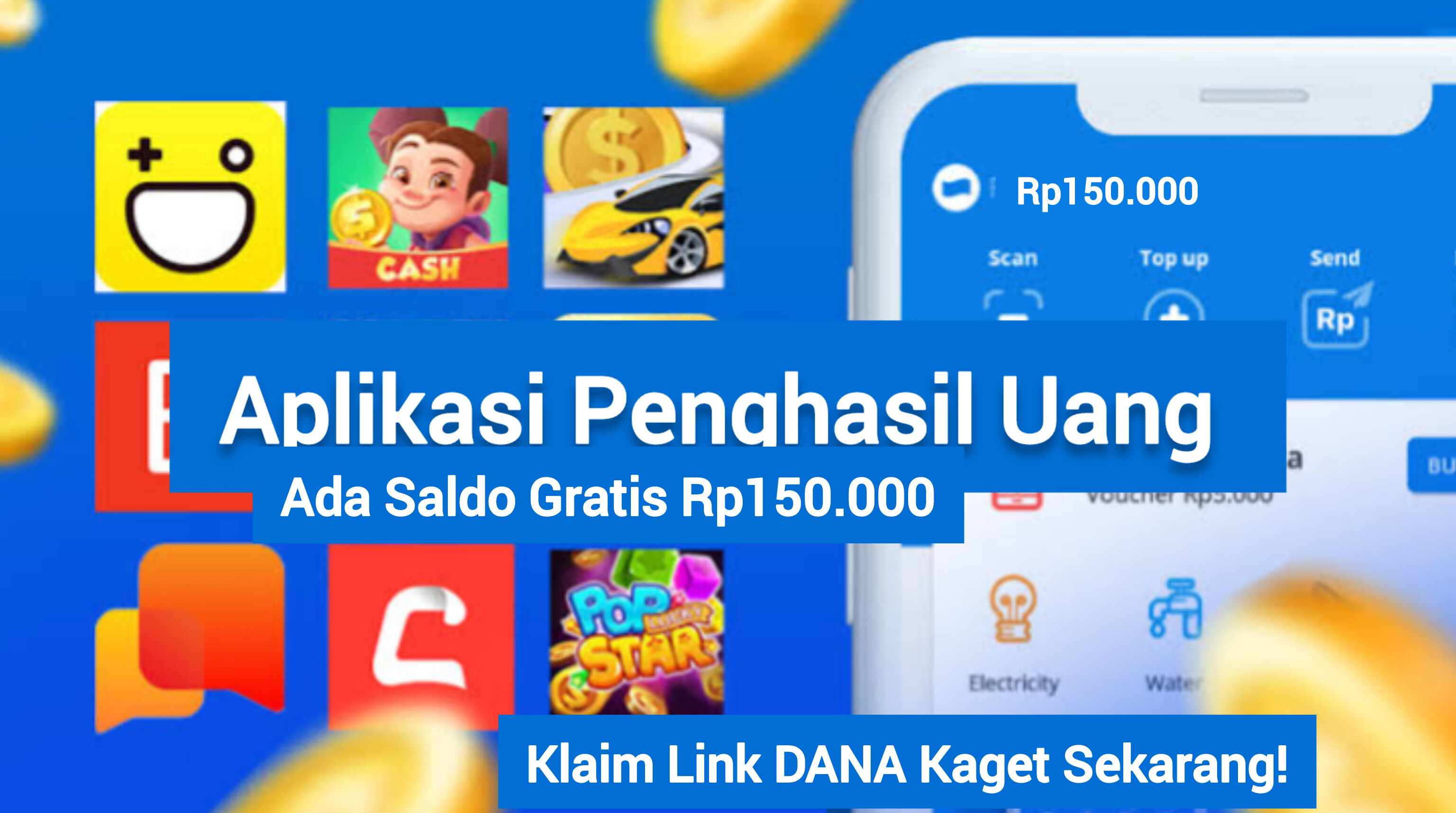 Spesial Hari Rabu, Main Aplikasi Ini dan Raih Kesempatan Dapat Saldo Gratis Rp150.000 Lewat Fitur DANA Kaget