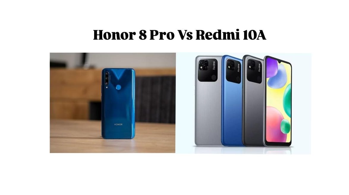 Mending Mana? Honor 8 Pro Vs Xiaomi Redmi 10A Adu Spesifikasi Kelas Entry-Level, Harga Mulai 1 Jutaan