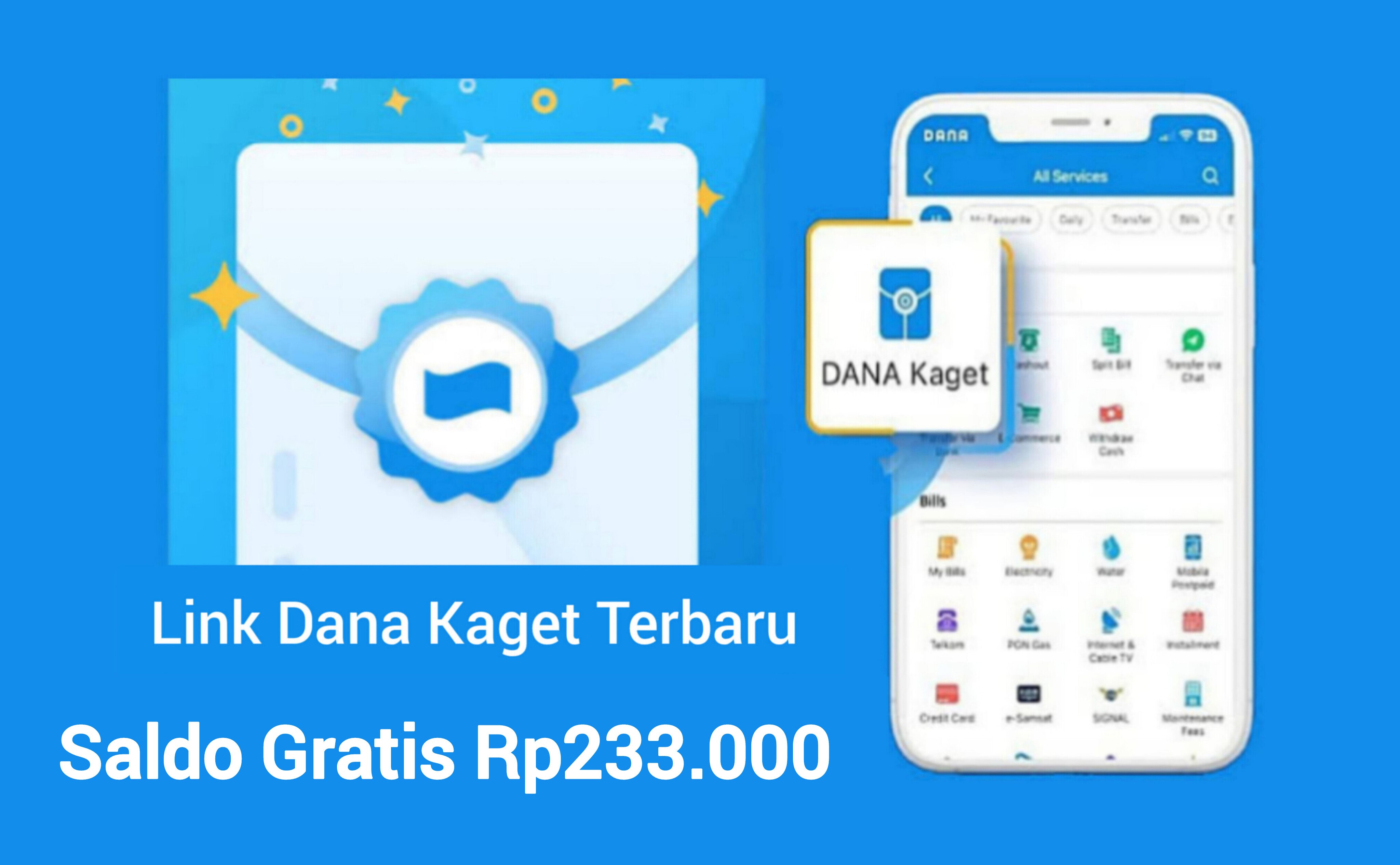 Ada Saldo Gratis Senilai Rp233.000 Buruan Klaim Lewat Fitur Dana Kaget Sekarang Juga