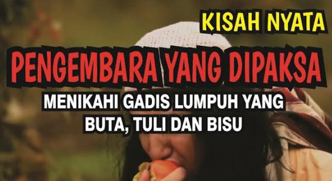 Kisah Pemuda Dinikahkan dengan Gadis Buta, Bisu, dan Tuli Hanya Karena Makan Apel, Tak Disangka Ternyata