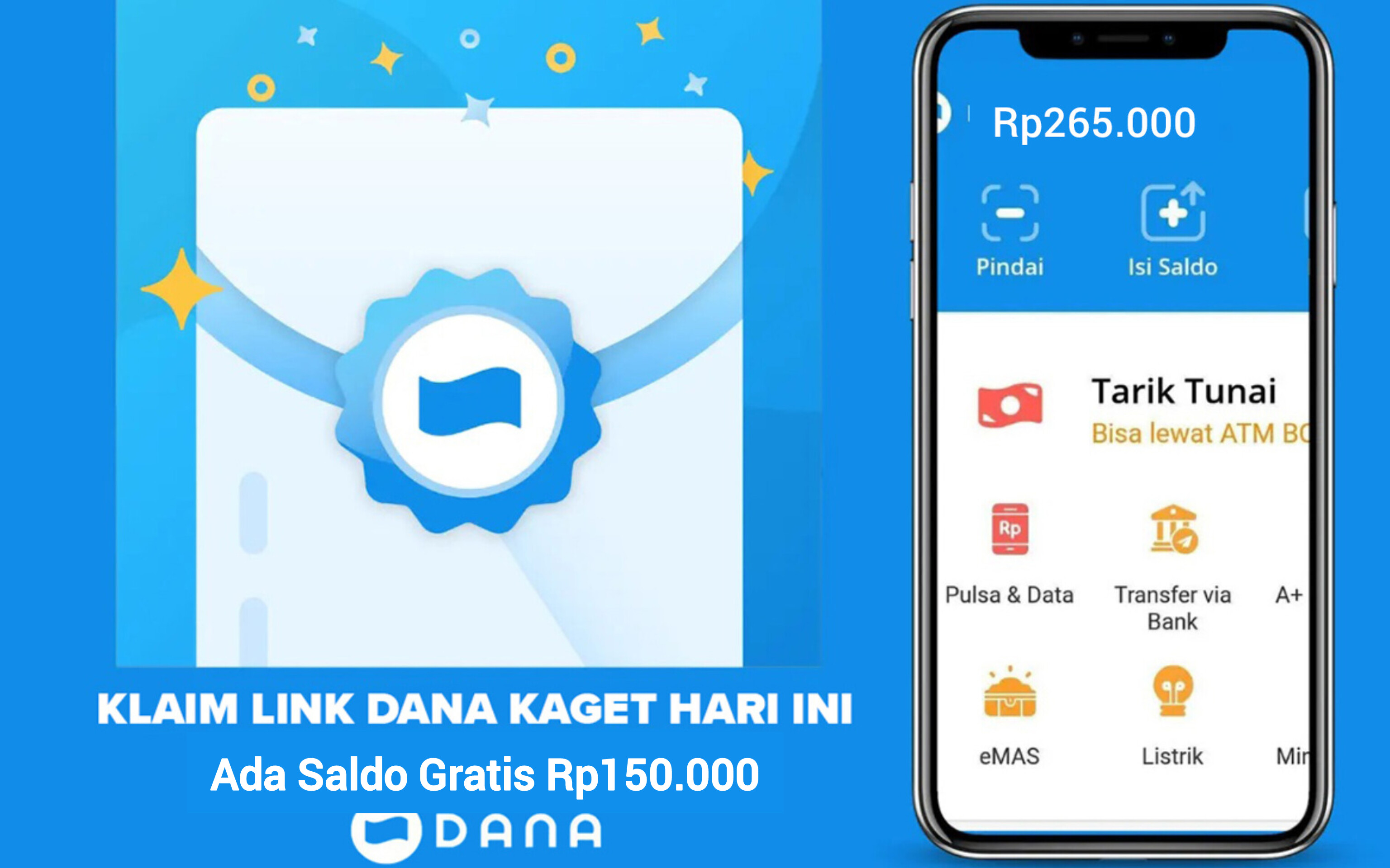 Cara Praktis Cairkan Saldo Gratis Rp150.000 Lewat Fitur DANA Kaget, Klik Linknya!