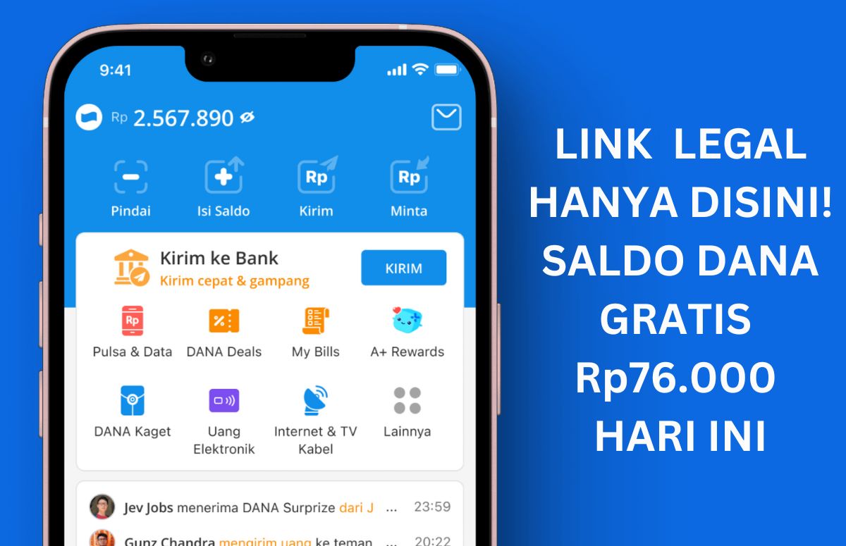 Saldo Dana Gratis Rp76 Ribu Menanti Hari Ini! Klik Linknya di Sini dan Langsung Masuk ke E-Wallet