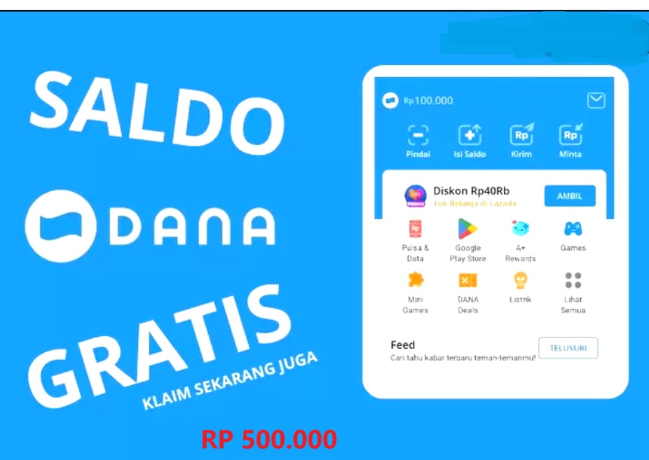 Mau Dapat Saldo DANA Gratis Rp 500.000 Tercepat, Ini Rahasianya! Gak Banyak Yang Tau