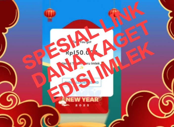 Saldo DANA Kaget Spesial Imlek 2025, Bagi-Bagi Angpao Elektronik Hingga Rp150.000