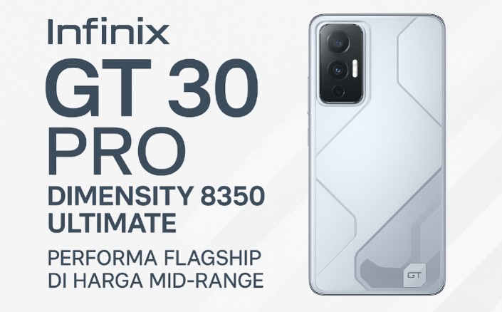Infinix GT 30 Pro: Ponsel Gaming Mid-Range Performa Tinggi, Usung Slogan Born For Speed