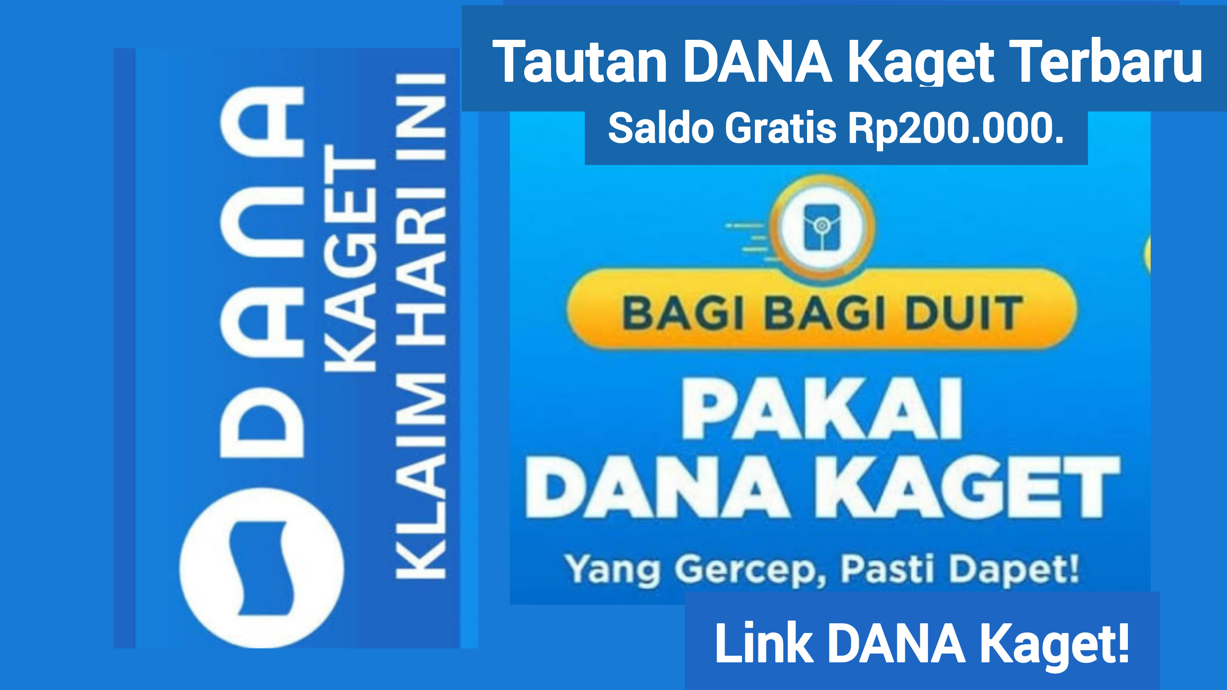 Tautan Terbaru Dana Kaget, Kesempatan Terbatas dapat Saldo Gratis Senilai Rp200.000. Klaim Sekarang!