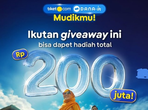 DANA dan Tiket.com Buka Program Mudik Gratis Hingga Hadiah Rp200 Juta, Cek Syaratnya Disini