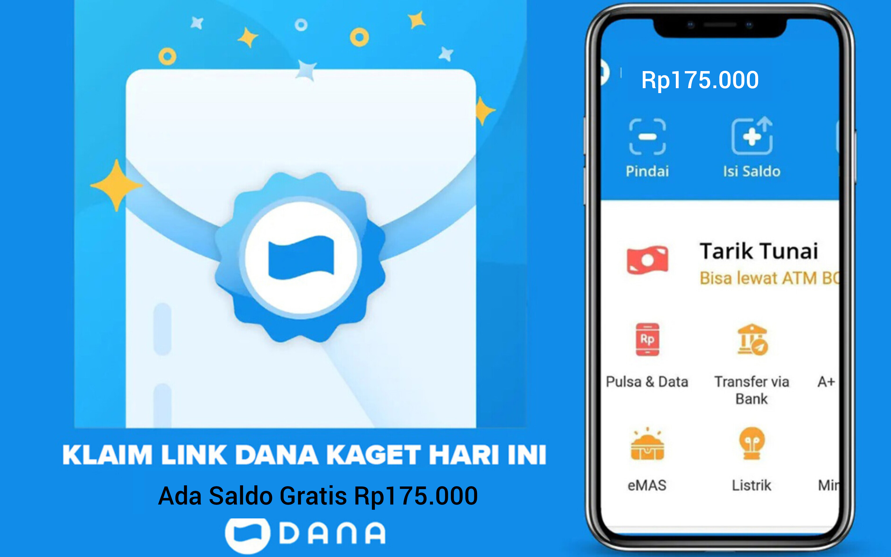 Jangan Lewatkan Kesempatan Emas Raih Saldo Gratis Senilai Rp175.000 Lewat Fitur DANA Kaget!