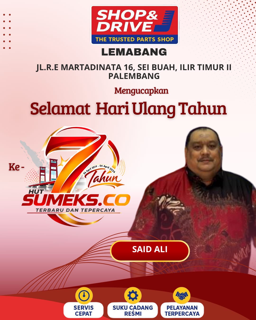 Shope & Drive Lemabang Palembang Mengucapkan Selamat Hari Ulang Tahun ke-7 Sumeks.co 2026