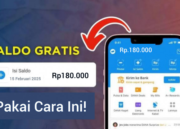 Cara Praktis Terbaru Gaes! Raih Saldo Gratis Rp180.000 Lewat Fitur DANA Kaget, Langsung Klaim!