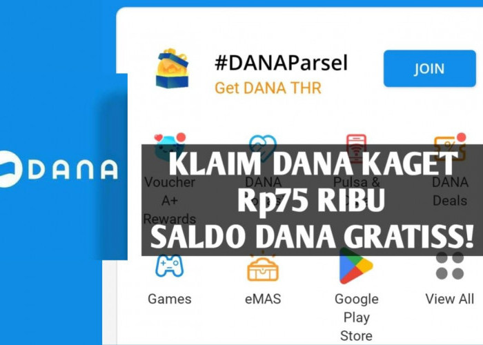 Link DANA Kaget Baru, Ada Saldo Gratis Rp75.000: Buruan Ini Kado Spesial Edisi Imlek 2025, Klaim Disini